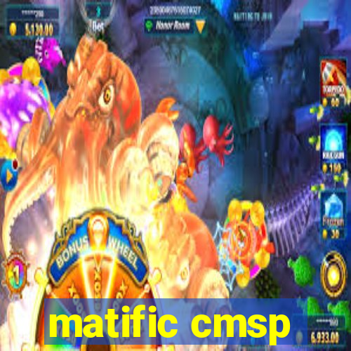 matific cmsp